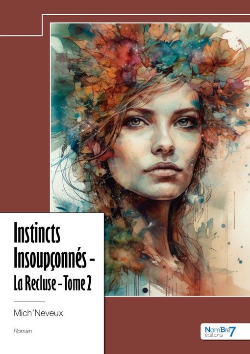 Couverture d’ouvrage : LA RECLUSE - Instincts Insoupçonnés - Saison 2